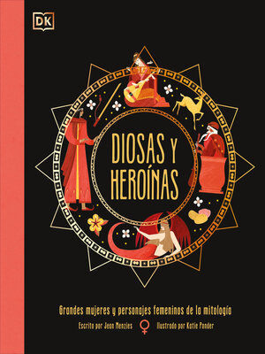 Diosas y heroínas (Goddesses and Heroines) - ebook